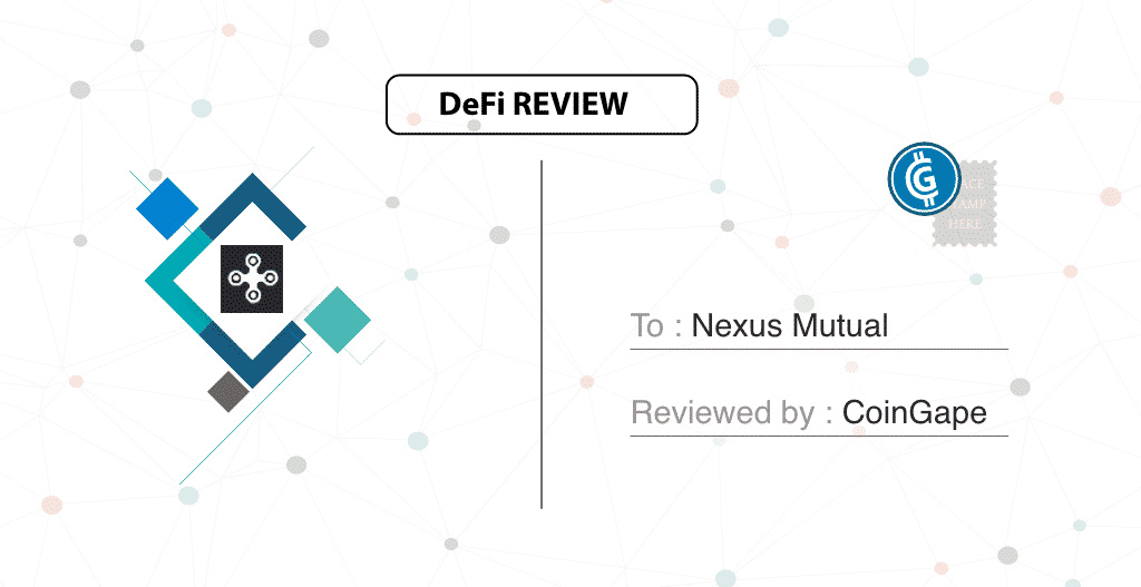 Nexus Mutual Review – A Cryptocurrency Based decentralized Insurance Product